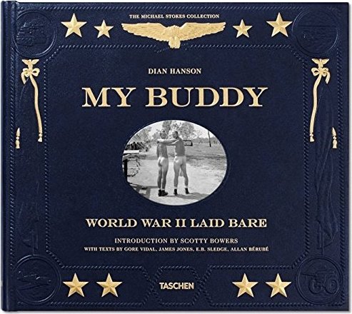 9783836547963 My Buddy: World War II Laid Bare